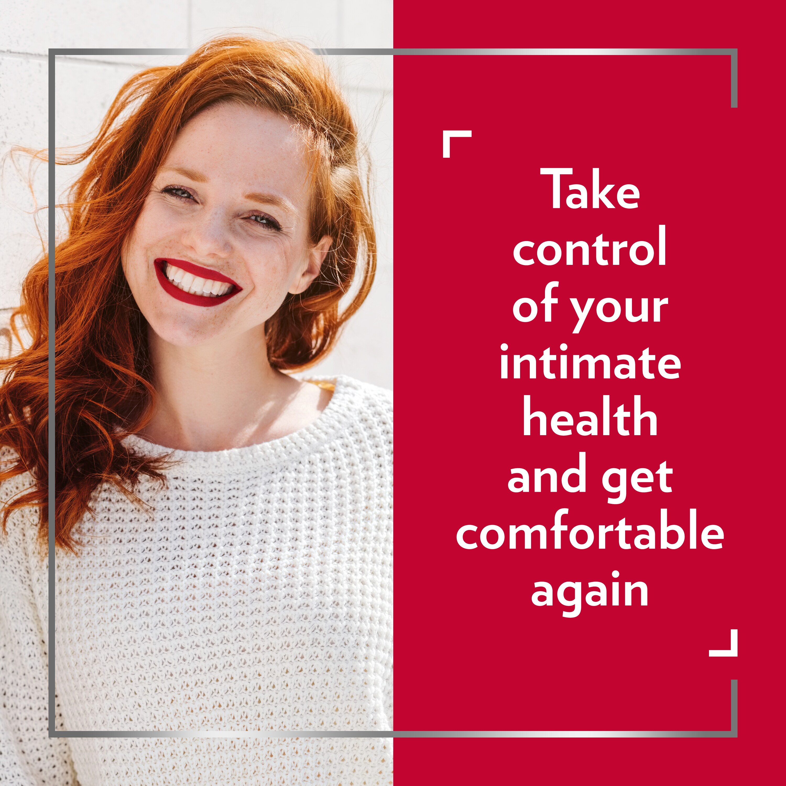 Smiling red-haired woman, with caption on the right side of picture: Take control of your intimate health and get comfortable again