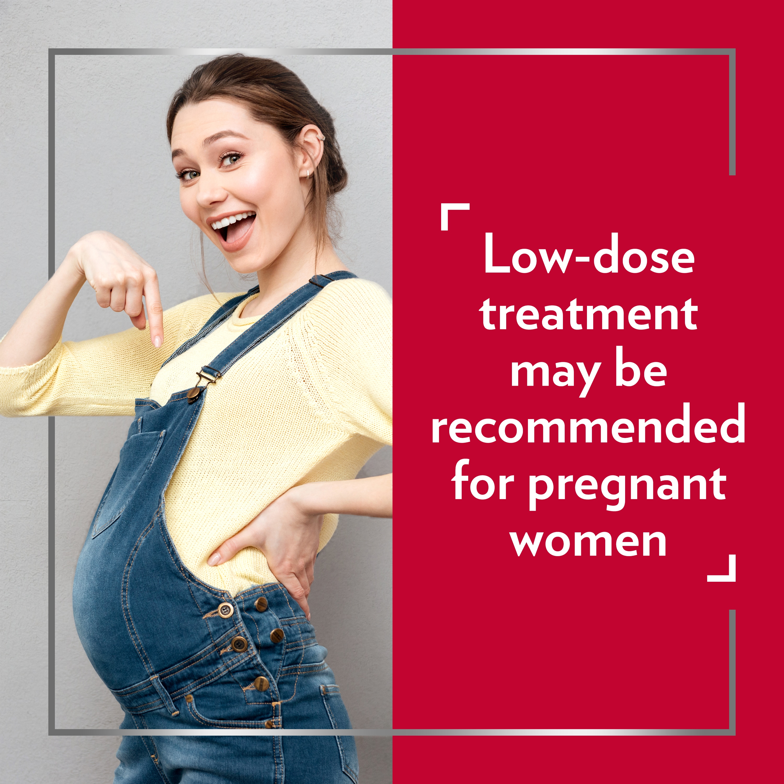 Happy young pregnant woman wearing yellow jumper and pointing to her tummy, with caption on right: Low-dose treatment may be recommended for pregnant women