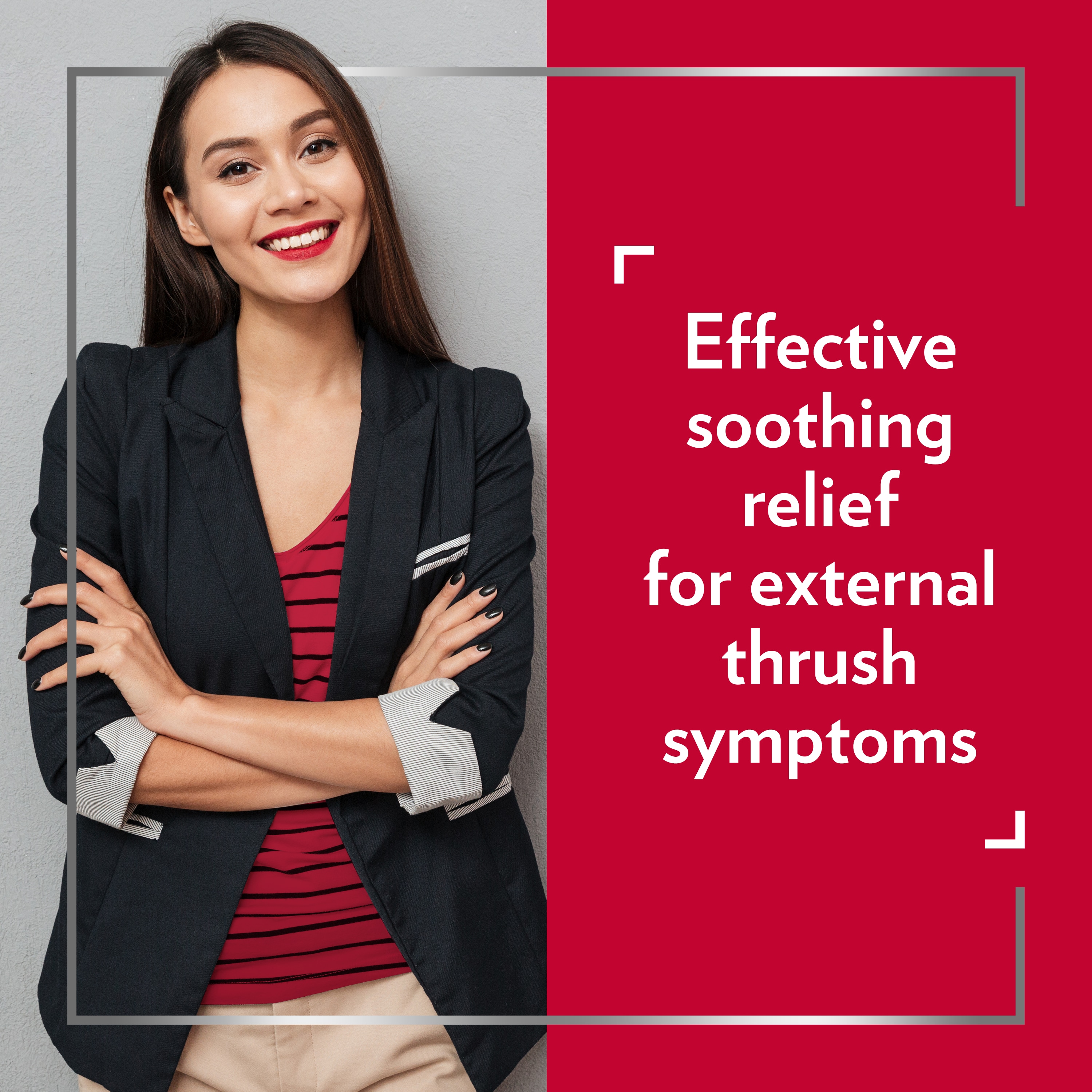 Smiling young woman wearing smart clothes with her arms crossed, happy after Canesten treatment, with caption on the right: Effective soothing relief for external thrush treatment